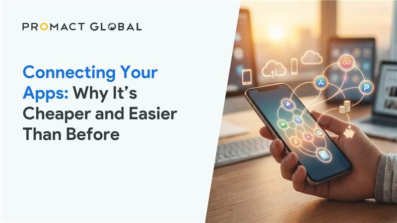 Connecting Business Apps Is Easier (and Cheaper) Than Ever
