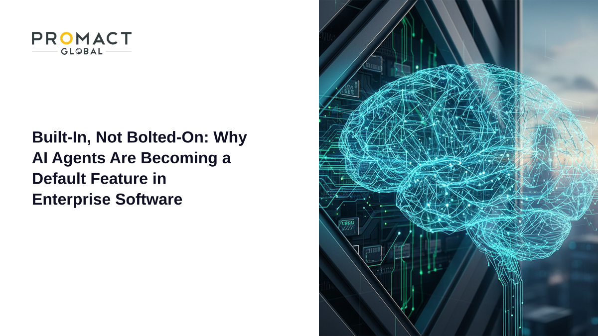 Built-In, Not Bolted-On: Why AI Agents Are Becoming a Default Feature in Enterprise Software
