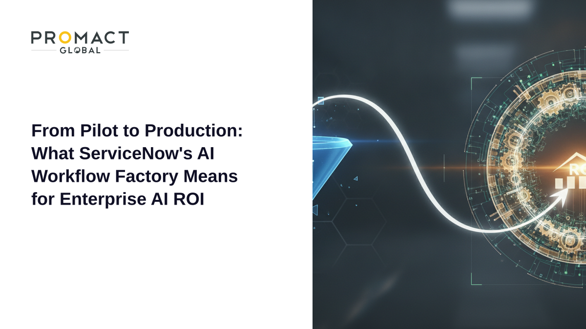 From Pilot to Production: What ServiceNow's AI Workflow Factory Means for Enterprise AI ROI