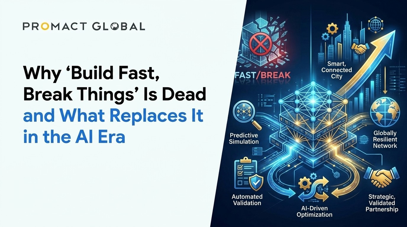 Why "Build Fast, Break Things" Is Dead and What Replaces It in the AI Era