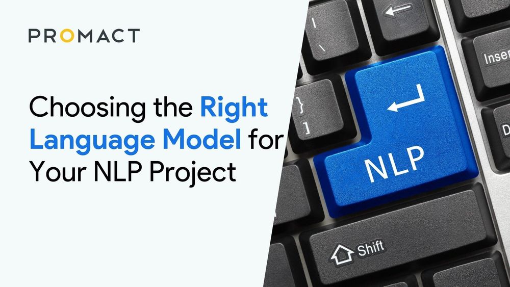 Choosing the Right Language Model for Your NLP Project: A Comprehensive Comparison and Guide