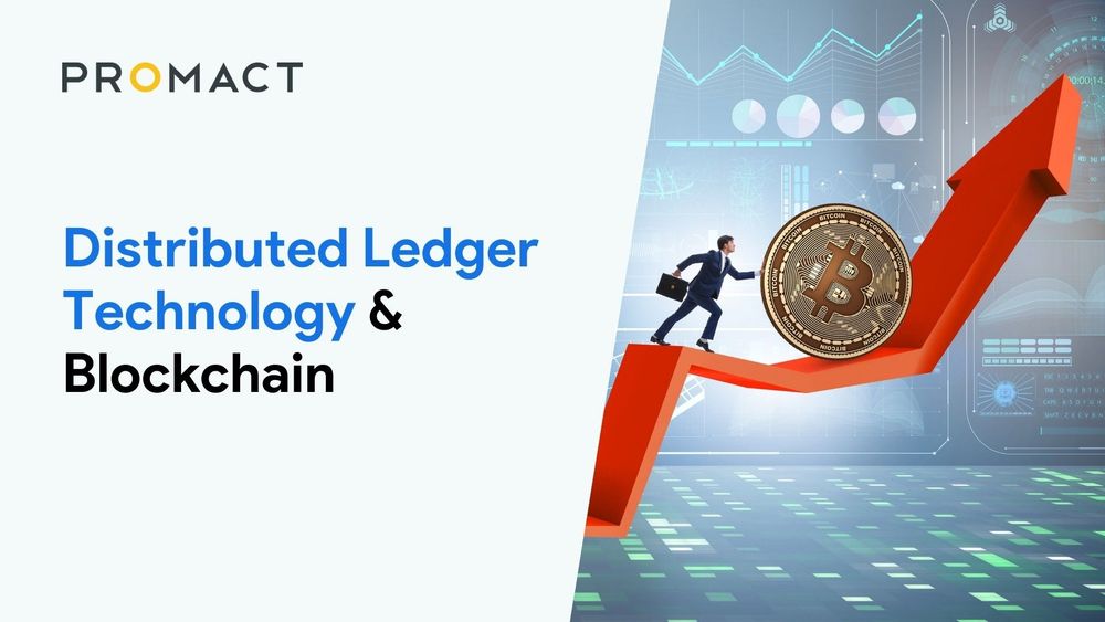 Distributed Ledger Technology &amp; Blockchain