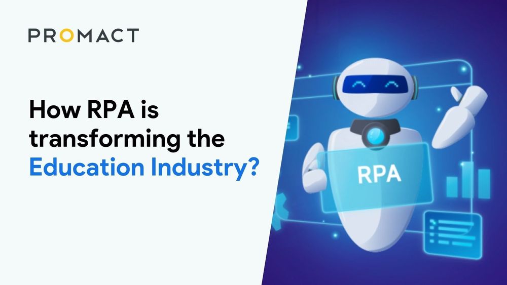 How RPA is transforming the Education Industry?