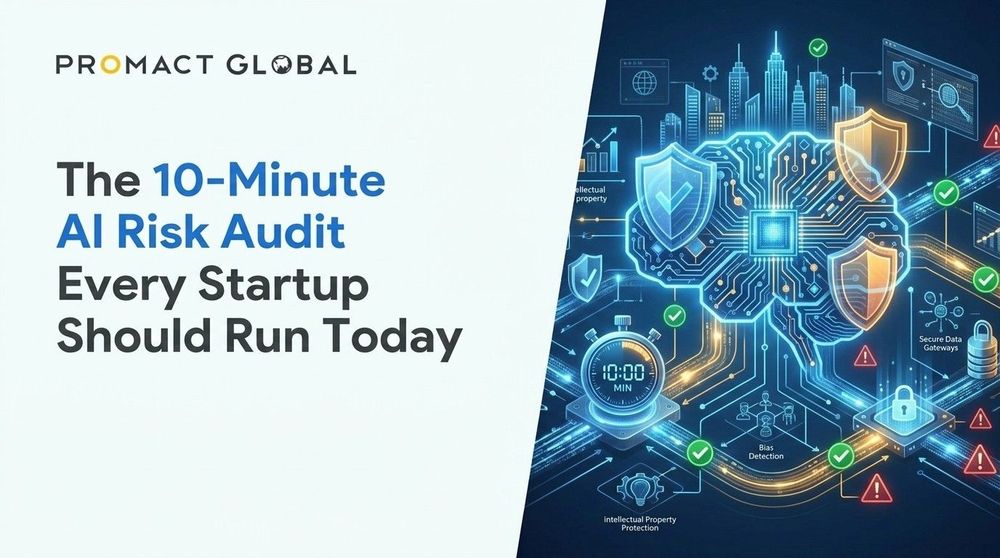 The 10-Minute AI Risk Audit Every Startup Should Run Today