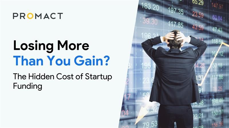 Losing More Than You Gain? The Hidden Cost of Startup Funding