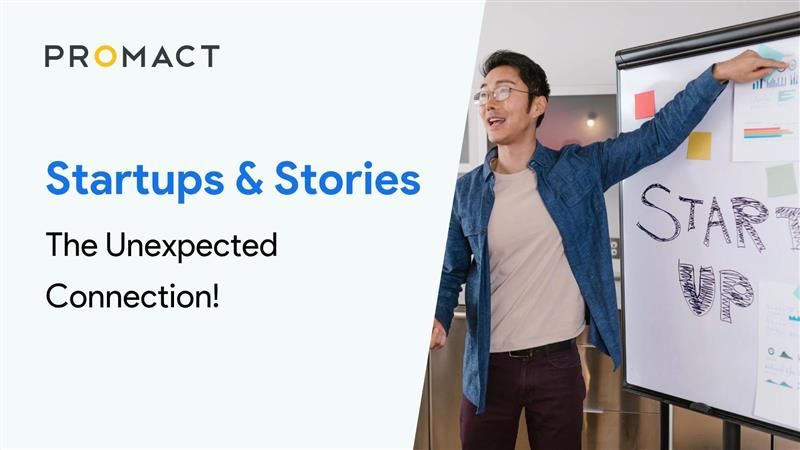 Startups &amp; Stories: The Unexpected Connection!